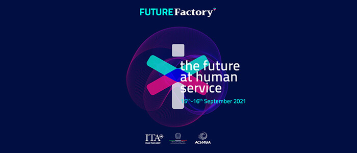 Future Factory 2021 goes live: the event will take place on the 15th and 16th of September