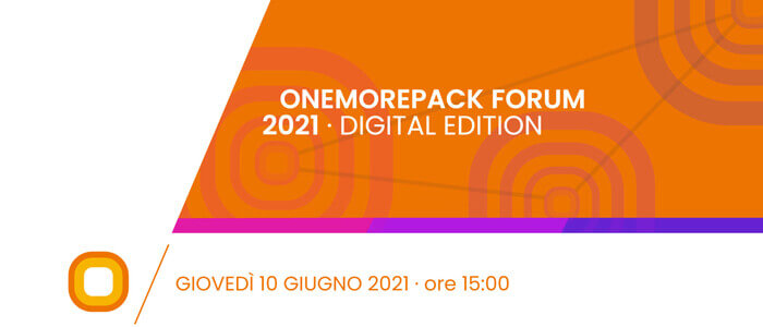 OneMorePack diventa Forum. L’evento online il prossimo 10 giugno