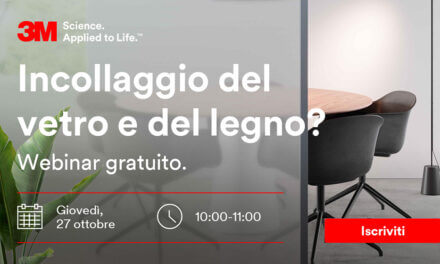 Partecipa al Webinar gratuito di 3M: Incollaggio del vetro e del legno