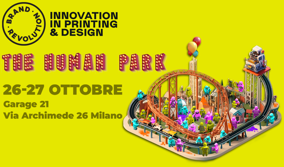 Brand Revolution 2023: le nuove tendenze della comunicazione stampata in mostra a Milano il 26 e 27 ottobre