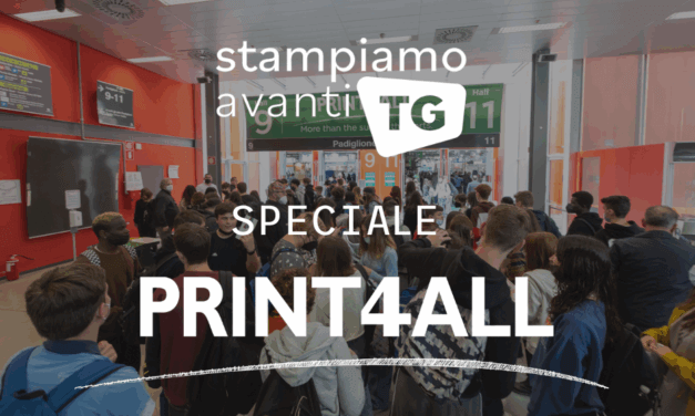 Stampiamoavanti TG | Speciale Print4All 2025
