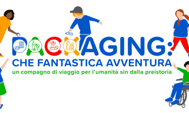 Fondazione Carta Etica del Packaging con “Packaging: che fantastica avventura”
