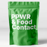 PPWR & Food Contact: cosa cambia (davvero) per il confezionamento alimentare nel packaging flessibile