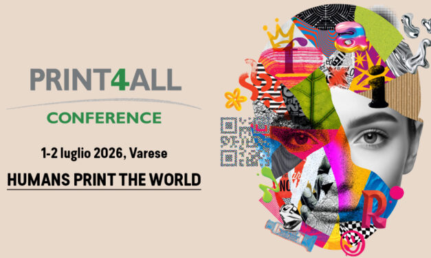 Print4All Conference 2026: “Humans Print the World”
