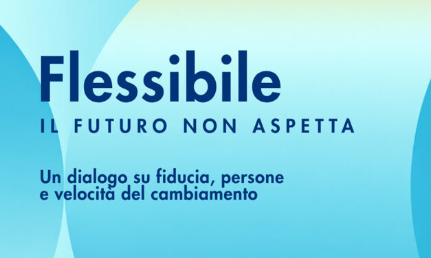 Convegno Giflex: Flessibile. Il futuro non aspetta